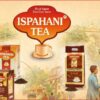 Ispahani Tea expansion