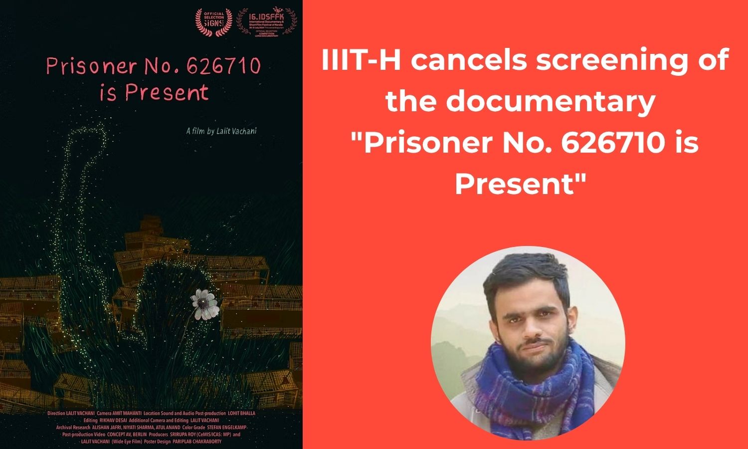 عمر خالد کی دستاویزی فلم کی اسکریننگ منسوخ | Campus Screening